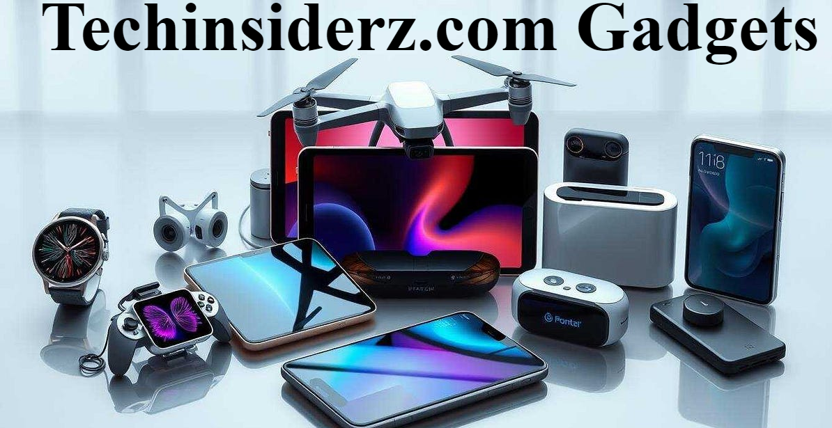 Techinsiderz.com Gadgets